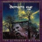 Прикрепленное изображение: Demon_s_Eye___The_Stranger_Within_2011.JPG