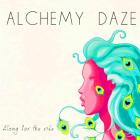 Прикрепленное изображение: Alchemy Daze - Along for the Ride (2016).jpg